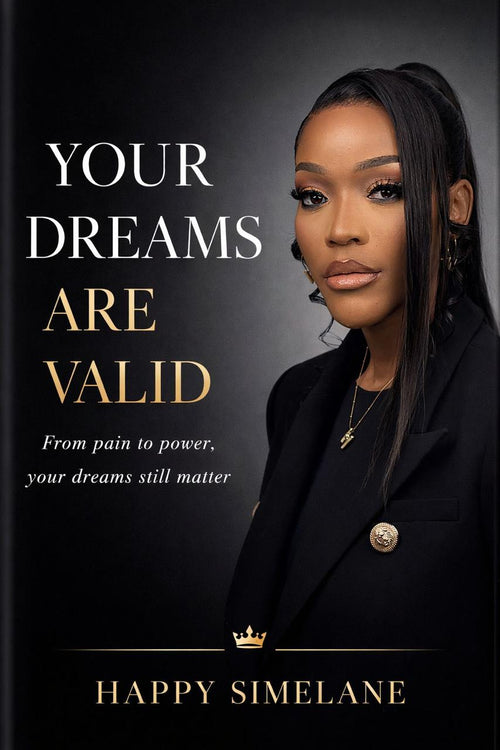 Your Dreams Are Valid