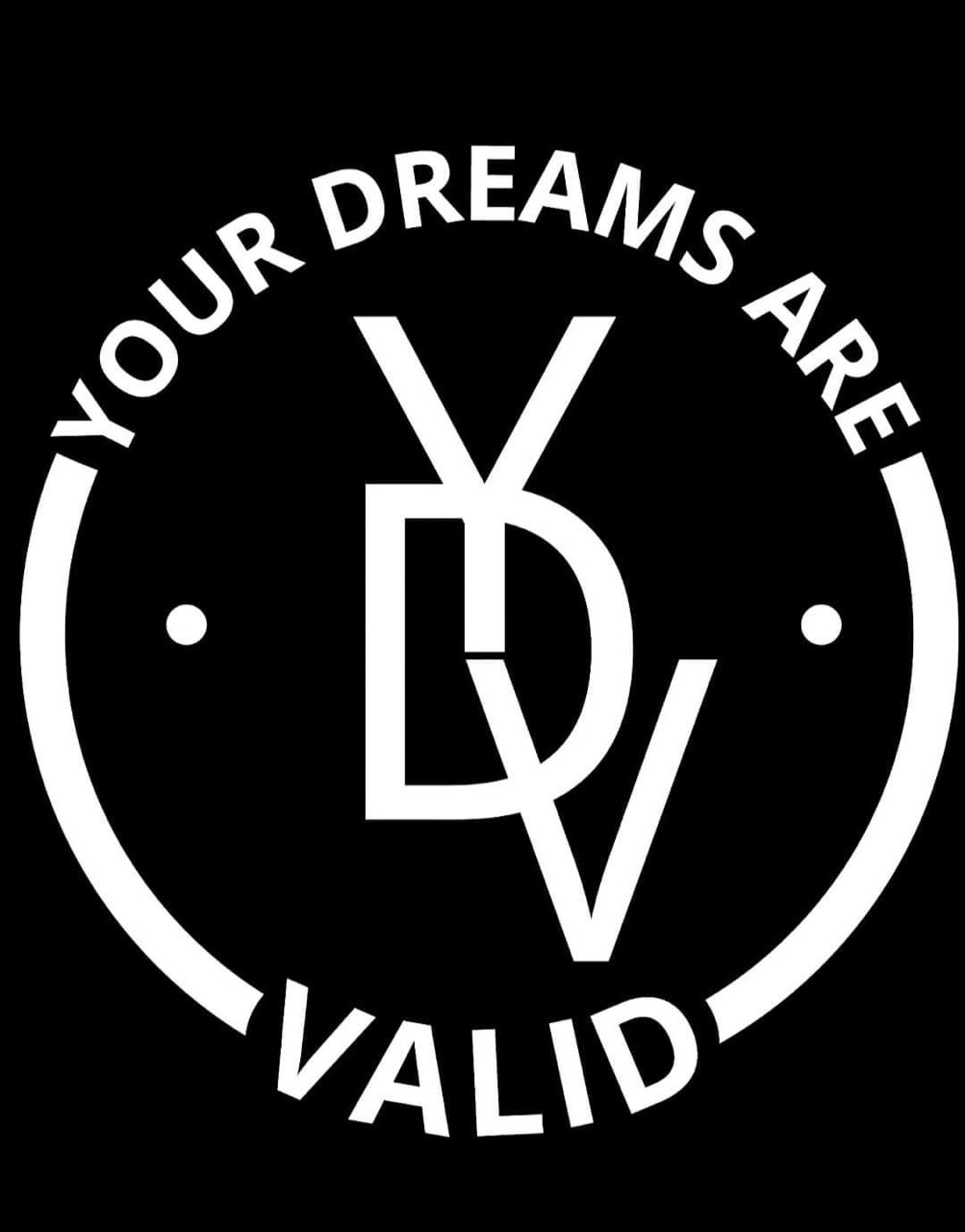 Your Dreams Are Valid